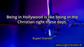 Englisches Zitat von Rupert Everett als Bild