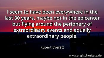 Englisches Zitat von Rupert Everett als Bild