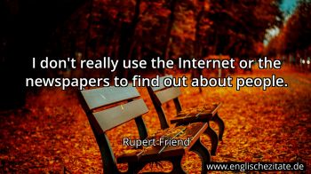 Englisches Zitat von Rupert Friend als Bild