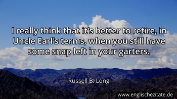 Englisches Zitat von Russell B. Long als Bild