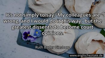 Englisches Zitat von Ruth Bader Ginsburg als Bild