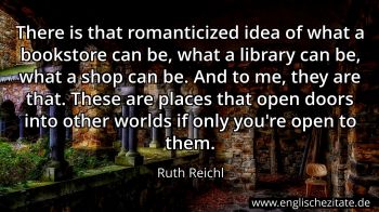 Englisches Zitat von Ruth Reichl als Bild