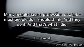 Englisches Zitat von Ruth Rendell als Bild