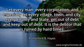 Englisches Zitat von Rutherford B. Hayes als Bild