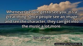 Englisches Zitat von Ryan Cabrera als Bild