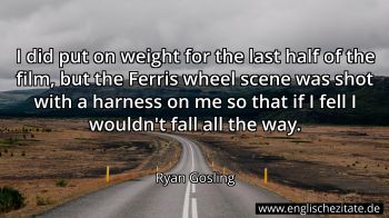 Englisches Zitat von Ryan Gosling als Bild