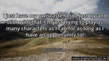 Englisches Zitat von Ryan Gosling als Bild