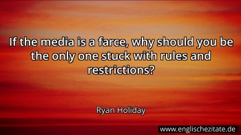 Englisches Zitat von Ryan Holiday als Bild