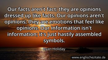 Englisches Zitat von Ryan Holiday als Bild