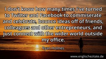 Englisches Zitat von Ryan Holmes als Bild