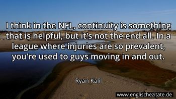 Englisches Zitat von Ryan Kalil als Bild