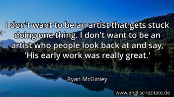 Englisches Zitat von Ryan McGinley als Bild