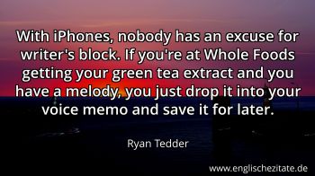 Englisches Zitat von Ryan Tedder als Bild