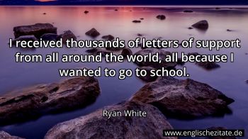 Englisches Zitat von Ryan White als Bild
