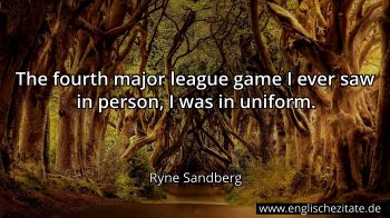 Englisches Zitat von Ryne Sandberg als Bild