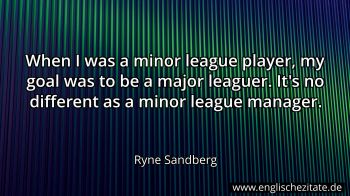 Englisches Zitat von Ryne Sandberg als Bild