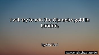 Englisches Zitat von Ryoko Tani als Bild