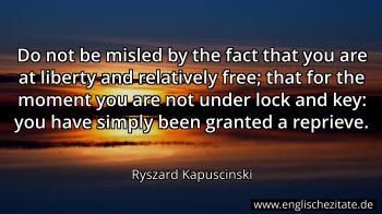 Englisches Zitat von Ryszard Kapuscinski als Bild