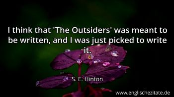 Englisches Zitat von S. E. Hinton als Bild
