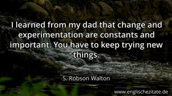 Englisches Zitat von S. Robson Walton als Bild