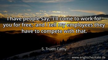 Englisches Zitat von S. Truett Cathy als Bild