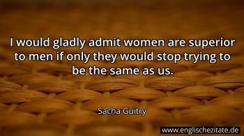 Englisches Zitat von Sacha Guitry als Bild