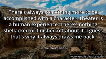 Englisches Zitat von Sada Thompson als Bild