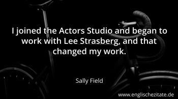 Englisches Zitat von Sally Field als Bild