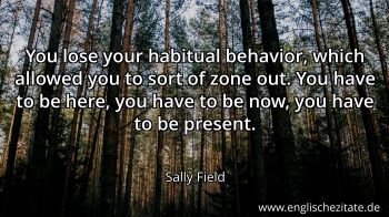 Englisches Zitat von Sally Field als Bild