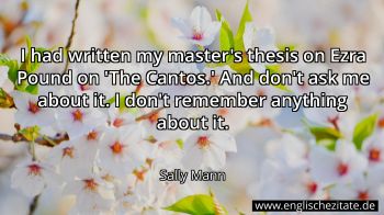 Englisches Zitat von Sally Mann als Bild