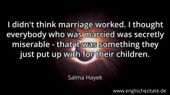 Englisches Zitat von Salma Hayek als Bild