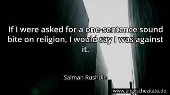 Englisches Zitat von Salman Rushdie als Bild