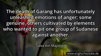 Englisches Zitat von Salva Kiir Mayardit als Bild
