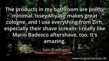 Englisches Zitat von Sam Bradford als Bild