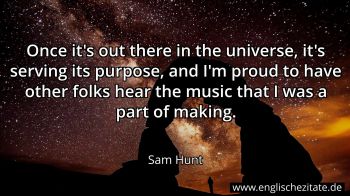 Englisches Zitat von Sam Hunt als Bild