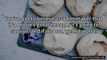 Englisches Zitat von Sam Mendes als Bild