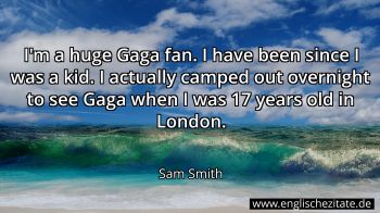 Englisches Zitat von Sam Smith als Bild