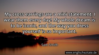 Englisches Zitat von Sam Smith als Bild