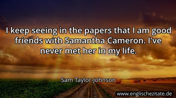 Englisches Zitat von Sam Taylor-Johnson als Bild