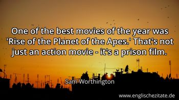 Englisches Zitat von Sam Worthington als Bild