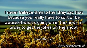 Englisches Zitat von Samantha Bee als Bild