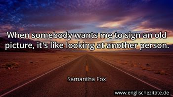 Englisches Zitat von Samantha Fox als Bild