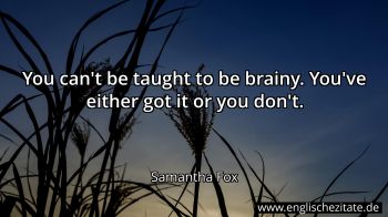 Englisches Zitat von Samantha Fox als Bild