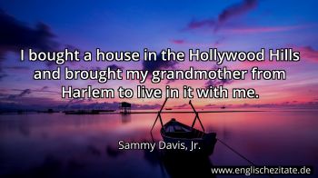Englisches Zitat von Sammy Davis, Jr. als Bild