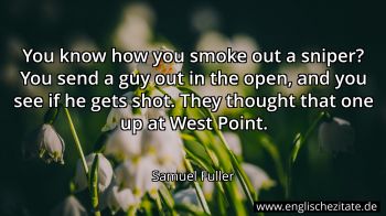 Englisches Zitat von Samuel Fuller als Bild