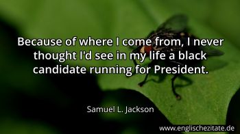Englisches Zitat von Samuel L. Jackson als Bild