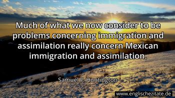 Englisches Zitat von Samuel P. Huntington als Bild