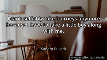 Englisches Zitat von Sandra Bullock als Bild