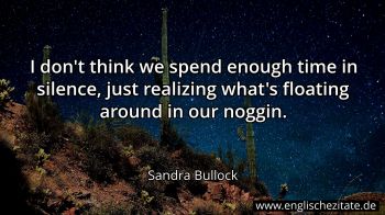 Englisches Zitat von Sandra Bullock als Bild