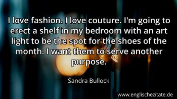 Englisches Zitat von Sandra Bullock als Bild